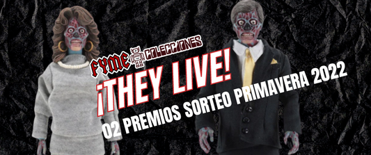 Sorteo ¡They Live! Primavera 2022